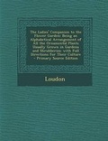 Cover: The Ladies' Companion to the Flower Garden - Nabu Press