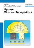 Cover: Hydrogel Micro and Nanoparticles - Wiley-VCH