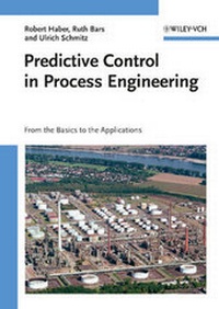 Enlarge image Cover: Predictive Control in Process Engineering - Wiley-VCH