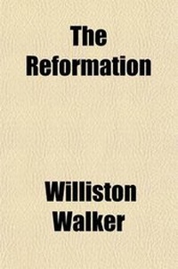 Enlarge image Cover: The Reformation - General Books