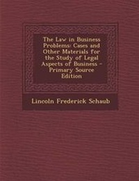 Enlarge image Cover: The Law in Business Problems - Nabu Press