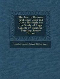 Enlarge image Cover: The Law in Business Problems - Nabu Press