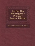 Cover: Le Roi Des Montagnes - Nabu Press