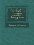 Cover: Memories of Two Wars - Nabu Press