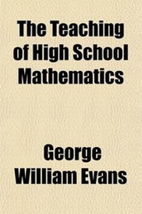 Enlarge image Cover: The Teaching of High School Mathematics - Rarebooksclub.com
