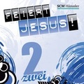 Cover: Feiert Jesus! 2 - H&auml;nssler