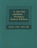 Cover: Ceia DOS Cardeaes - Nabu Press