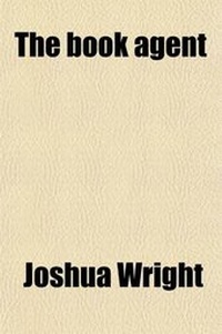 Enlarge image Cover: The Book Agent; His Book - Rarebooksclub.com