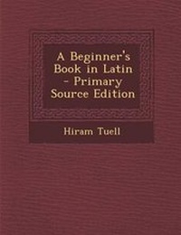 Enlarge image Cover: Beginner's Book in Latin - Nabu Press