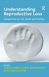 Enlarge image Cover: Understanding Reproductive Loss - Routledge