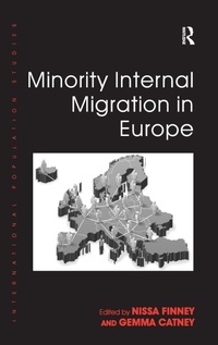 Enlarge image Cover: Minority Internal Migration in Europe - Routledge