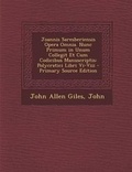 Cover: Joannis Saresberiensis Opera Omnia. Nunc Primum in Unum Collegit Et Cum Codicibus Manuscriptis - Nabu Press