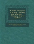 Cover: Brief Survey of Printing - Nabu Press