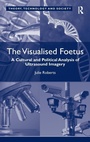 Cover: The Visualised Foetus - Routledge