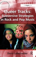 Cover: Queer Tracks: Subversive Strategies in Rock and Pop Music - Routledge