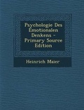 Cover: Psychologie Des Emotionalen Denkens - Nabu Press