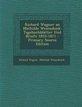 Cover: Richard Wagner an Mathilde Wesendonk - Nabu Press
