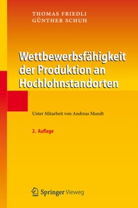 Abbildung von: Wettbewerbsfähigkeit der Produktion an Hochlohnstandorten - Springer