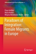 Cover: Paradoxes of Integration: Female Migrants in Europe - Springer