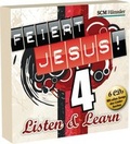 Cover: Feiert Jesus! 4 - Listen and Learn - H&auml;nssler