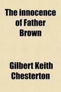 Cover: The Innocence of Father Brown - General Books