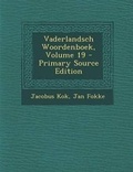Cover: Vaderlandsch Woordenboek, Volume 19 - Nabu Press