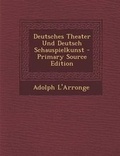 Cover: Deutsches Theater Und Deutsch Schauspielkunst - Nabu Press