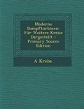 Cover: Moderne Dampfturbinen - Nabu Press
