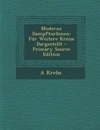 Enlarge image Cover: Moderne Dampfturbinen - Nabu Press