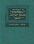 Cover: Les Aventures Du Capitaine Magon, Ou Une Exploration Phenicienne Mille ANS Avant L'Ere Chretienne - Nabu Press