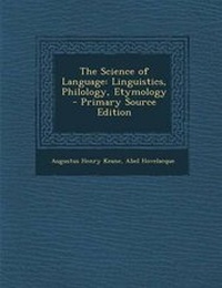 Abbildung von: The Science of Language - Nabu Press