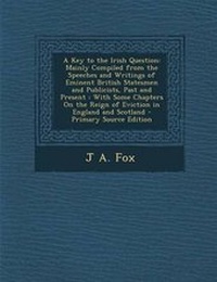 Enlarge image Cover: A Key to the Irish Question - Nabu Press