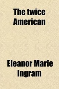 Enlarge image Cover: The Twice American - General Books