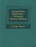 Cover: Hyperbolic Functions - Nabu Press