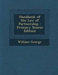 Enlarge image Cover: Handbook of the Law of Partnership - Nabu Press