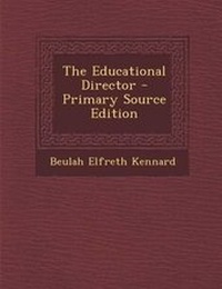 Enlarge image Cover: Educational Director - Nabu Press