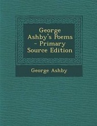 Enlarge image Cover: George Ashby's Poems - Nabu Press