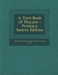 Enlarge image Cover: Text-Book of Physics - Nabu Press