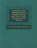 Cover: Geschichte Der Fabeldichtung in England Bis Zu John Gay (1726). - Nabu Press