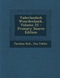 Cover: Vaderlandsch Woordenboek, Volume 25 - Nabu Press