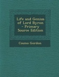 Cover: Life and Genius of Lord Byron - Nabu Press