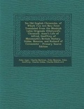 Cover: Six Old English Chronicles, of Which Two Are Now First Translated from the Monkish Latin Originals - Nabu Press