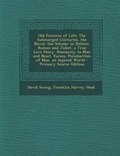 Cover: Old Pictures of Life - Nabu Press