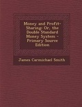 Cover: Money and Profit-Sharing - Nabu Press