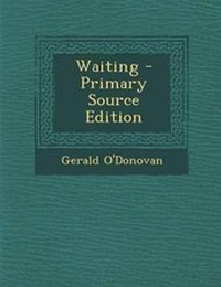 Enlarge image Cover: Waiting - Nabu Press