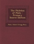 Cover: The Philebus of Plato - Nabu Press
