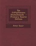 Cover: Die Giftpflanzen Deutschlands - Nabu Press