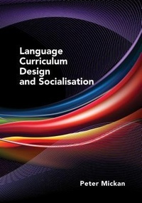 Enlarge image Cover: Language Curriculum Design and Socialisation - Multilingual Matters