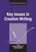 Cover: Key Issues in Creative Writing - Multilingual Matters