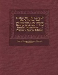 Enlarge image Cover: Letters on the Laws of Man's Nature and Development - Nabu Press